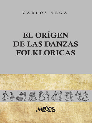 cover image of El origen de las danzas folklóricas